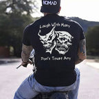 Laugh with Many, Don’t Trust Any Skulls Print Men's T-Shirt
