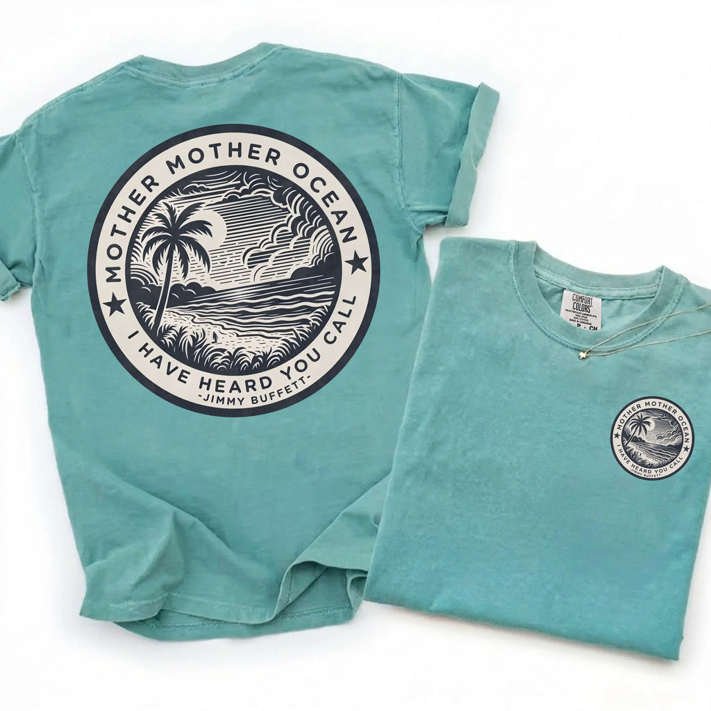 [Comfort Colors] Jimmy Buffett Tee, Mother Mother Ocean I Have Heard You Call T-shirt, Summer Vibe Shirt, Gift for Fans, MADE IN USA