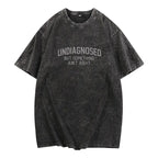 Short Sleeve Print Funny 'Undiagnosed But Something Ain't Right' Humor T-Shirt Casual Apparel