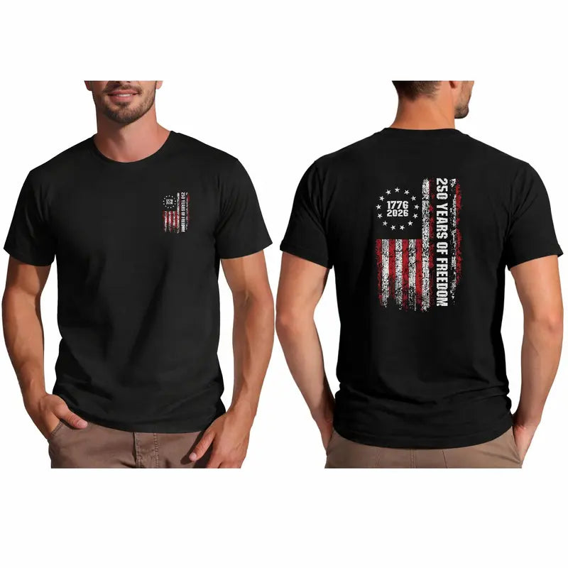 Double-Sided 250th Anniversary American Flag T-Shirt 1776-2026 Patriotic Graphic Tee for Men