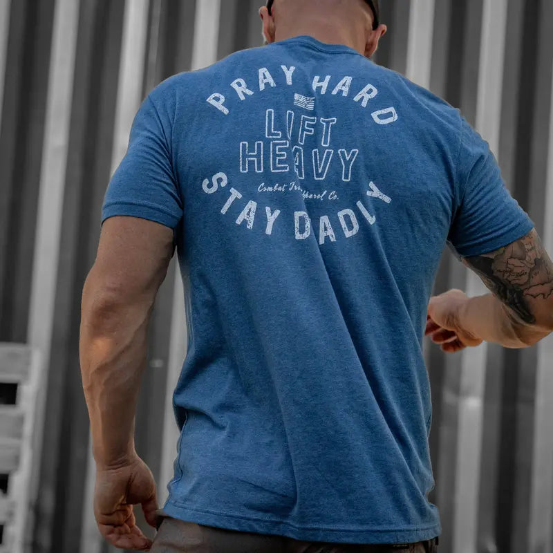 Pray Hard. Lift Heavy. Stay Deadly. Men's T-Shirt