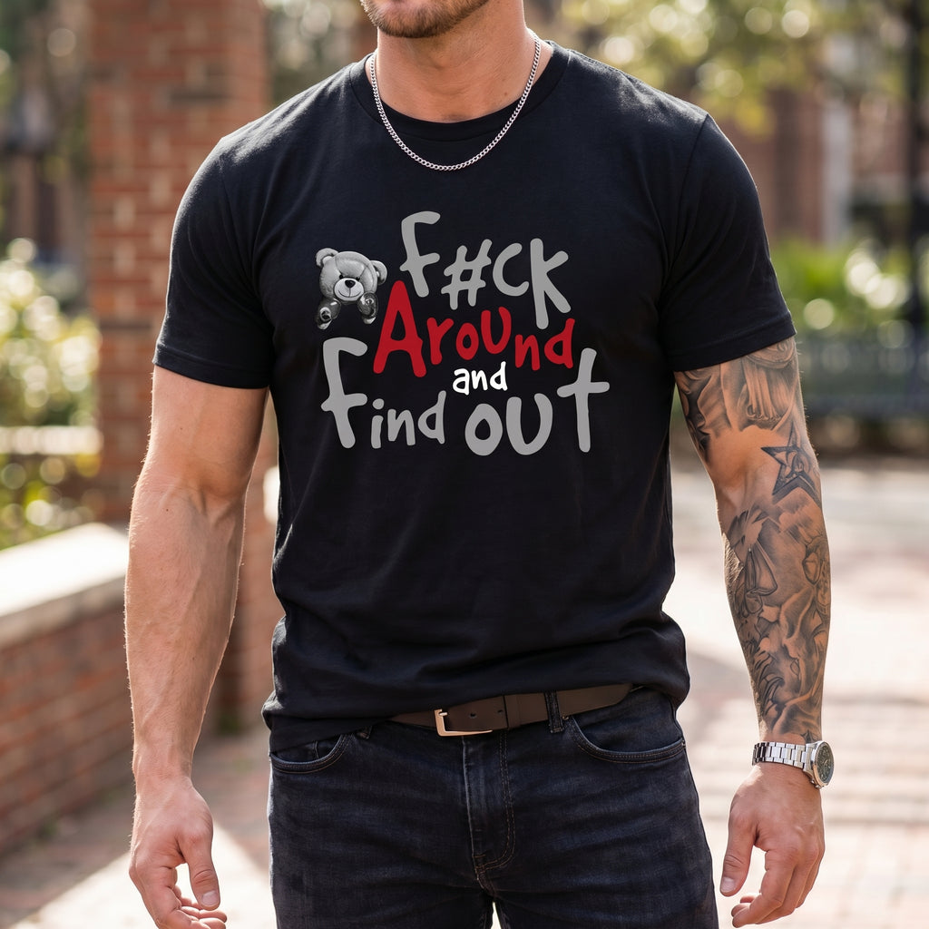 T-Shirt With Boxer Bear Graphic - "FK AROUND AND FIND OUT" Print