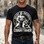 Funny Inappropriate Humor Certified Cougar Tamer Gag T-Shirt Made In USA
