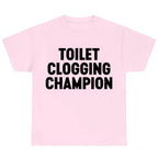 Funny Gag Gift Shirt – Toilet Champion Tee – Humor Graphic T-Shirt